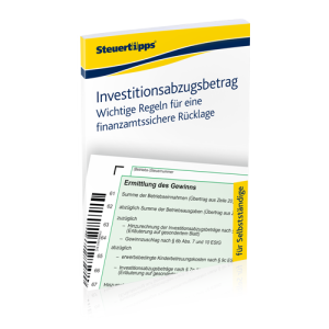 Mit dem Investitionsabzugsbetrag den Gewinn mindern