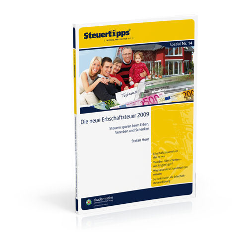 Die neue Erbschaftsteuer 2009