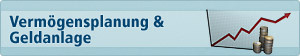 Vermögensplanung und Geldanlage