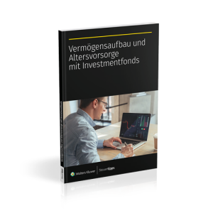 Vermögensaufbau und Altersvorsorge mit Investmentfonds