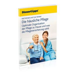 Die häusliche Pflege: Optimale Betreuung und Organisation der Pflege zu Hause und was die Pflegeversicherung zahlt Die häusliche Pflege: Optimale Betreuung und Organisation der Pflege zu Hause und was die Pflegeversicherung zahlt