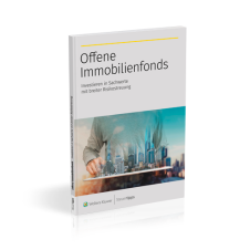 Offene Immobilienfonds: Investieren in Sachwerte mit breiter Risikostreuung Offene Immobilienfonds: Investieren in Sachwerte mit breiter Risikostreuung