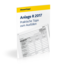 Anlage R 2017: Praktische Tipps zum Ausfüllen Anlage R 2017: Praktische Tipps zum Ausfüllen