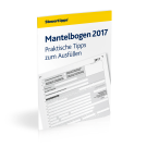 Mantelbogen 2017: Praktische Tipps zum Ausfüllen Mantelbogen 2017: Praktische Tipps zum Ausfüllen