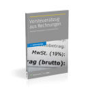 Vorsteuerabzug aus Rechnungen: Gezahlte Umsatzsteuer zurückbekommen