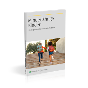 Minderjährige Kinder: Kindergeld und Steuervorteile für Eltern