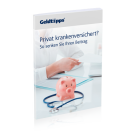 Privat krankenversichert? So senken Sie Ihren Beitrag Privat krankenversichert? So senken Sie Ihren Beitrag