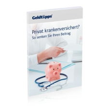 Privat krankenversichert? So senken Sie Ihren Beitrag Privat krankenversichert? So senken Sie Ihren Beitrag