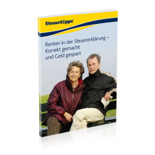 Renten in der Steuererklärung - Korrekt gemacht und Geld gespart Renten in der Steuererklärung - Korrekt gemacht und Geld gespart