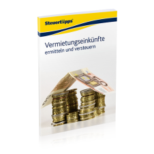 Vermietungseinkünfte ermitteln und versteuern Vermietungseinkünfte ermitteln und versteuern