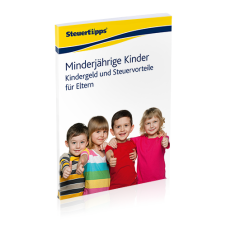 Minderjährige Kinder: Kindergeld und Steuervorteile für Eltern Minderjährige Kinder: Kindergeld und Steuervorteile für Eltern