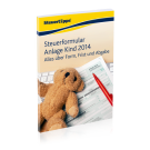 Steuerformular Anlage Kind 2014: Alles über Form Frist und Abgabe Steuerformular Anlage Kind 2014: Alles über Form Frist und Abgabe