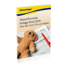 Steuerformular Anlage Kind 2014: Alles über Form Frist und Abgabe Steuerformular Anlage Kind 2014: Alles über Form Frist und Abgabe