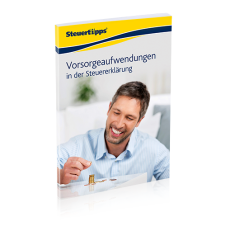 Vorsorgeaufwendungen in der Steuererklärung Vorsorgeaufwendungen in der Steuererklärung