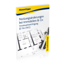 Nutzungsänderung bei Immobilien & Co. - Vorsteuerberichtigung (§ 15a UStG) Nutzungsänderung bei Immobilien & Co. - Vorsteuerberichtigung (§ 15a UStG)