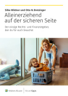 Alleinerziehend auf der sicheren Seite