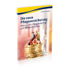 Die neue Pflegeversicherung
