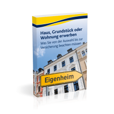 Haus, Grundstück oder Wohnung erwerben Haus, Grundstück oder Wohnung erwerben