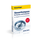 SteuerKompass für Rentner und Pensionäre 2018/2019 SteuerKompass für Rentner und Pensionäre 2018/2019