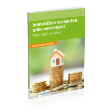 Immobilien verkaufen oder verrenten? Mehr Geld im Alter