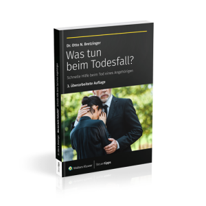 Was tun beim Todesfall? - Schnelle Hilfe beim Tod eines Angehörigen