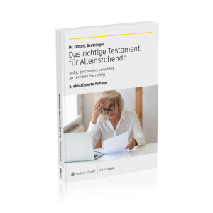 Das richtige Testament für Alleinstehende Das richtige Testament für Alleinstehende