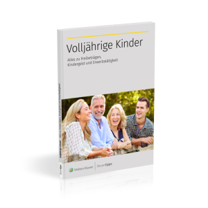 Ratgeber Volljährige Kinder: Freibeträge, Kindergeld und Erwerbstätigkeit